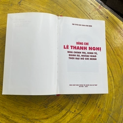 ĐỒNG CHÍ LÊ THANH NGHỊ NHÀ CHÍNH TRỊ, KINH TẾ,QUÂN SỰ, NGOẠI GIAO THỜI ĐẠI HỒ CHÍ MINH 549531