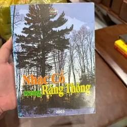 NHẠC CỔ TRONG RẶNG THÔNG – Osho (2003)- K5 1032810