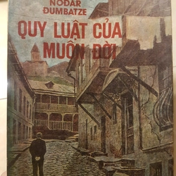 Quy luật của muôn đời - tiểu thuyết, Nođar Đumbatze 337163