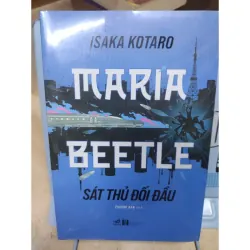 Sách: Maria Beetle Sát thủ đối đầu - TG: Isaka Kotaro (B1) 935033