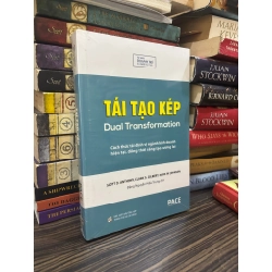 Tái tạo kép - Scott D. Anthony, Clark G. Gilbert, Mark W. Johnson