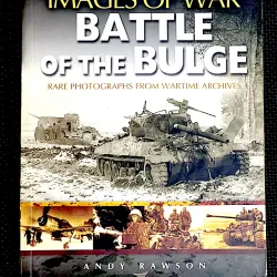 BATTLE OF THE BULGE ( HÌNH ẢNH)