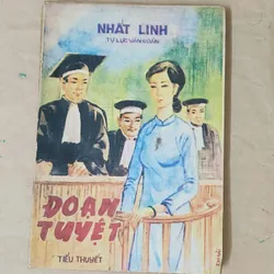 ĐOẠN TUYỆT - Nhất Linh (Tự Lực Văn Đoàn)