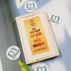 [MIỄN PHÍ BỌC SÁCH] Một dẫn nhập cơ bản và thực nghiệm - Triết học nhập môn - Lưu Hồng Kh 698607