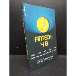Fintech 4.0 - Những điển hình thành công trong cuộc cách mạng công nghệ tài chính Kitao Yoshitaka 2018 Mới 90% bẩn nhẹ HCM.ASB0309 Oreka-Blogmeo 134939