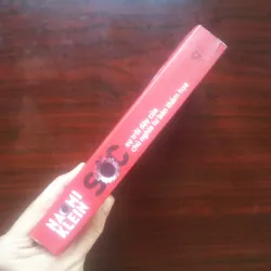 [Sách Kinh Tế] Sốc Sự Trỗi Dậy Của Chủ Nghĩa Tư Bản Thảm Họa (Naomi Klein) 925497