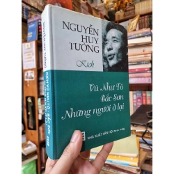 NGUYỄN HUY TƯỞNG - Kịch : Vũ Như Tô | Bắc Sơn | Những người ở lại