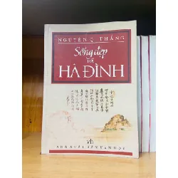[Sách Cũ SCGR] Sống đẹp với Hà Đình - Nguyễn Quyết Thắng VĂN HỌC VAVO0810