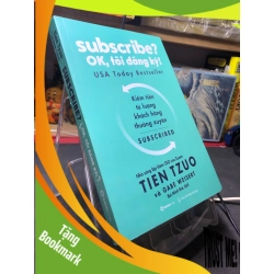 (TẶNG BOOKMARK) Subscribe? Ok tôi đăng ký 2019 mới 90% bẩn bụi Tien Tzuo RBK2806 KỸ NĂNG