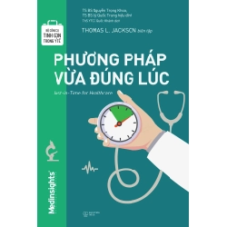 Bộ Công Cụ Tinh Gọn Trong Y Tế - Phương Pháp Vừa Đúng Lúc - Thomas Lindsay Jackson