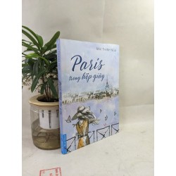 Paris trong hộp giày - Mai Thanh Nga