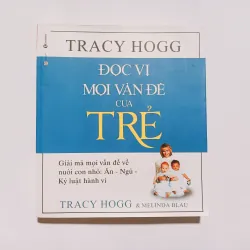 Đọc Vị Mọi Vấn Đề Của Trẻ 

