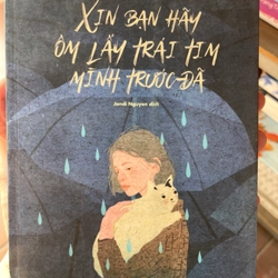 Xin bạn hãy ôm lấy trái tim mình trước đã 303284