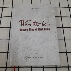 Hòa thượng Viên Minh- THIỀN PHẬT GIÁO Nguyên thủy và Phát triển