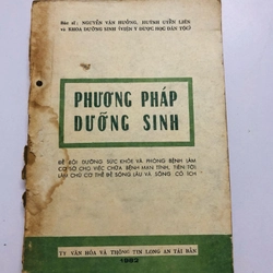 PHƯƠNG PHÁP DƯỠNG SINH  - 226 trang, nxb: 1982 361481