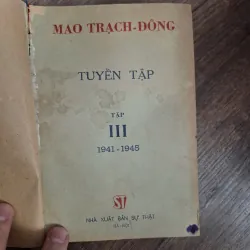 Mao Trạch Đông: Tuyển Tập (Tập III: 1941-1945) - Mao Trạch Đông - Chính trị/Tư tưởng