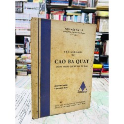 Tân luận đề về Cao Bá Quát - Nguyễn Sỹ Tế 126227