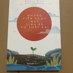 Những viên ngọc quý sinh ra từ thất bại