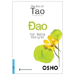 OSHO - Đạo - Con Đường Không Lối (Mới 100%) Phật giáo, First News - SÁCH ĐẠI HỌC