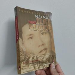 Mãi Mãi Tuổi Hai Mươi - Có Chữ Ký Bác Nguyễn Bá Thanh