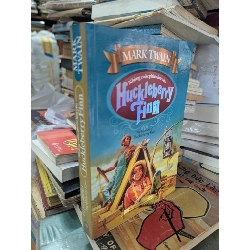 Cuộc Phiêu Lưu Của Huckleberry Finn - Mark Twain 130285