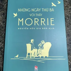 Những ngày thứ ba với thầy Morrie Mitch Albom