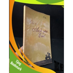 (TẶNG BOOKMARK) Chị ơi... Anh yêu em! mới 80% bẩn nhẹ 2012 Cusiu RBK1604 VĂN HỌC