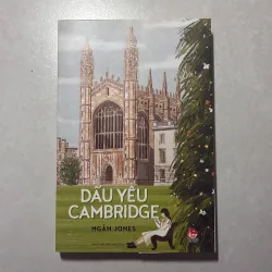 Dấu yêu Cambridge - Ngân Jones