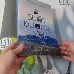 Đi suốt đường vui - Đỗ Quang Tuấn Hoàng 1018844