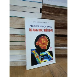 Những mũi nhọn trong quang học hiện đại - GS.TS. Nguyễn Chung Tú