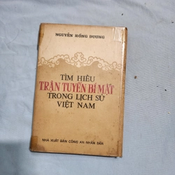 Tìm hiểu trận tuyến bí mật trong lịch sử Việt Nam | Nguyễn Hồng Dương