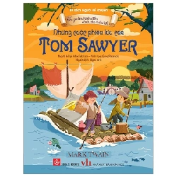 Tác Phẩm Kinh Điển Dành Cho Thiếu Nhi - Những Cuộc Phiêu Lưu Của Tom Sawyer - Mark Twain ASB.PO Oreka-Blogmeo120125