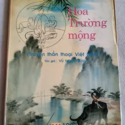 sách "Hoa Trường Mộng" của tác giả Vũ Ngọc Đỉnh