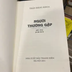 NGƯỜI THƯỜNG GẶP, TRẦN ĐĂNG KHOA (XB 2001) 708003