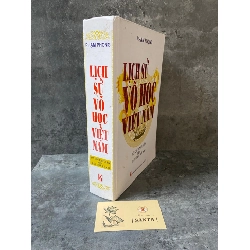 Lịch sư võ học Việt Nam từ khởi nguyên đến đầu thế kỷ XXI (bìa cứng) 787481