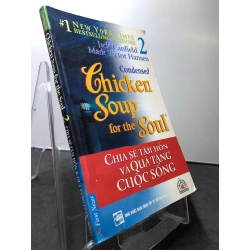 Chia sẻ tâm hồn và quà tặng cuộc sống Song ngữ Anh Việt 2007 mới 80% bẩn nhẹ Jack Canfield và Mark Victor Hansen HPB0808 VĂN HỌC