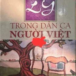 LÝ TRONG DÂN CA NGƯỜI VIỆT ( bìa cứng )