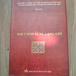 Sau Cánh Rừng Lặng Gió - Lê Lâm - Văn học (Tiểu thuyết/Truyện dài)