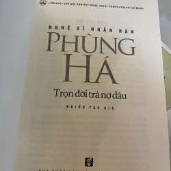NGHỆ SĨ NHÂN DÂN PHÙNG HÁ: TRỌN ĐỜI TRẢ NỢ DÂU  1027548
