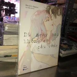 Dù ngày mai không có cầu vồng - Noriko Kihara