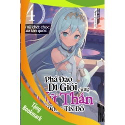 (TẶNG BOOKMARK) Phá Đảo Dị Giới Cùng Nữ Thần Không Tín Đồ Tập 4 - Isle Osaki - 2024