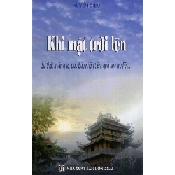 Khi Mặt Trời Lên - Huyền Diệu ASB.PO Oreka Blogmeo 230225