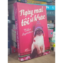 Ngày mai tôi sẽ khác - Gilles Legardinier 142802