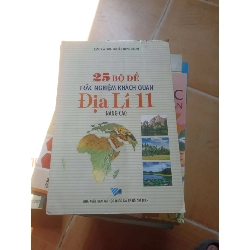 25 Bộ Đề Trắc Nghiệm Khách Quan Địa Lí 11 Nâng Cao – Tăng Văn Dom, Nguyễn Trùng Khánh 2007 (Tham khảo - luyện thi) VAVO1304-AK3ST2