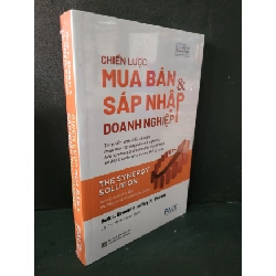 [Phiên Chợ Sách Cũ] Chiến lược mua bán và sáp nhập doanh nghiệp - Mark L. Sirower & Jeffery M. Weirens 0506