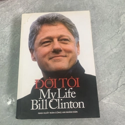 ĐỜI TÔI - Bill Clinton 