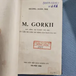 Makxim Gorkii đời sống, sự nghiệp văn học gắn cách mạng nga 1905 | hoàng xuân nhị | 1956