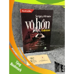 (TẶNG BOOKMARK) Vô hồn-Serget Minaev-sách lưu kho chưa qua sd có ố nhẹ Sách văn học RBK0302