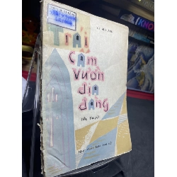 Trái cấm vườn địa đàng 1986 mới 50% ố bẩn rách bìa Vũ Huy Anh HPB0906 SÁCH VĂN HỌC Rebooks.vn