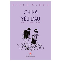 Chika Yêu Dấu - Mitch Albom 165333